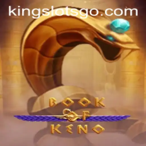 Explorando o Mundo Fascinante de BookOfKeno no KingSlots
